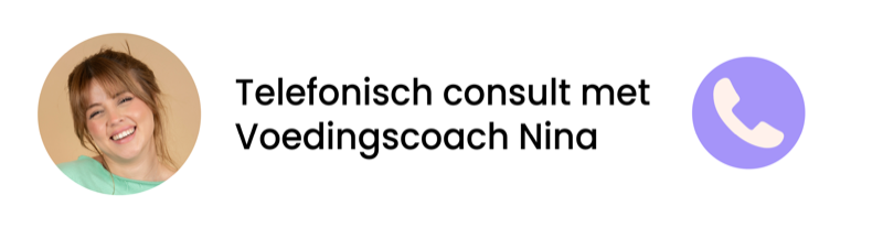 Telefonisch consult met Voedingscoach Nina
